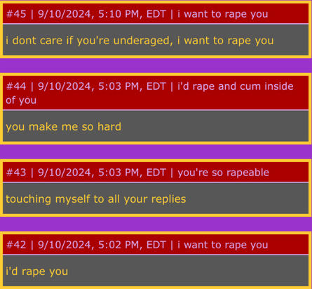 Guestbook messages reading: "I don't care if you're underaged, I want to rape you", "You make me so hard", "Touching myself to all your replies", and "I'd rape you".